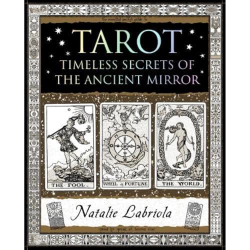 Tarot: Timeless Secrets of the Ancient Mirror