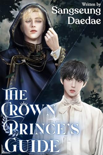 The Crown Prince's Guide Vol.1