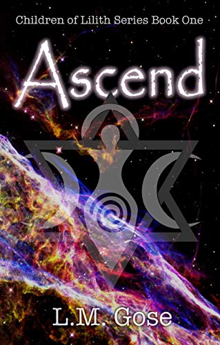 Ascend: Children of Lilith Series Book One (English Edition) PDF Ebook En Ligne