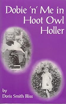 Paperback Dobie 'n' me in Hoot Owl Holler Book