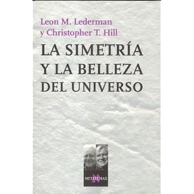 La simetr&iacute;a y la belleza del universo