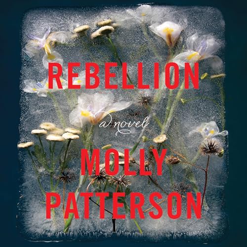 Rebellion Audiolivro Por Molly Patterson capa