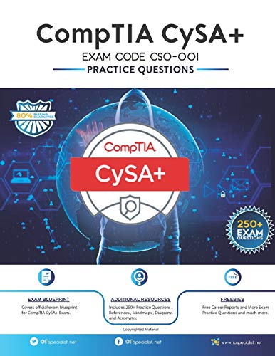 CompTIA CySA+ EXAM CODE CS0-001: 250+ Exam Practice Questions