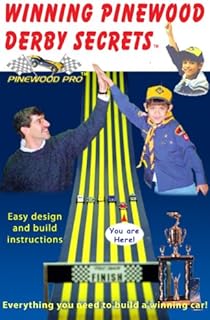 Winning Pinewood Derby Secrets