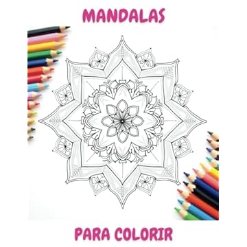 Capa do livro MANDALAS PARA COLORIR: UMA TERAPIA EM FORMA DE ARTE (Portuguese Edition)