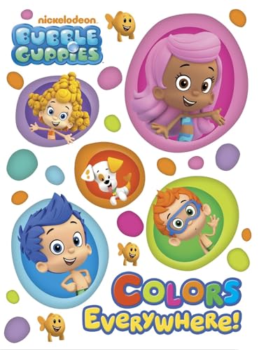 Colors Everywhere! (Bubble Guppies) (Board Book)