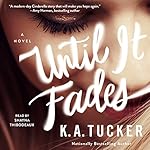Cover of Until it Fades