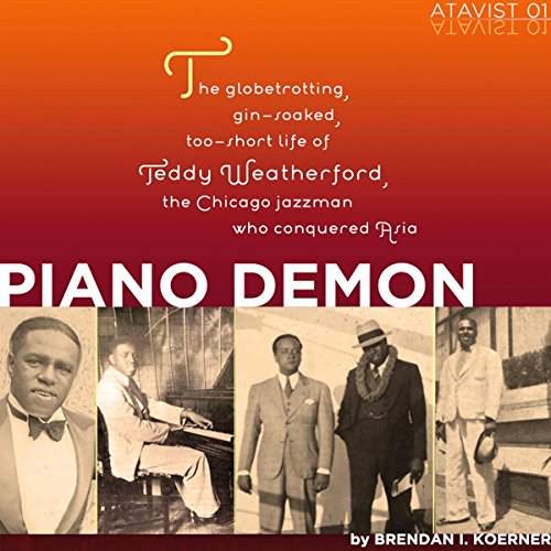 Listen to Piano Demon by Brendan I. Koerner episode artwork