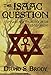 The Isaac Question: Templars and the Secret of the Old Testament (Templars in America Series Book 5)