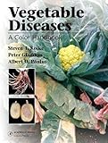 Vegetable Diseases: A Color Handbook