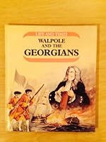 Walpole and the Georgians 1852100001 Book Cover