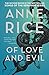 Of Love and Evil: The Songs of the Seraphim, Book Two