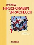 vorschule schweiz  Das neue Hirschgraben Sprachbuch - Werkrealschule Baden-Württemberg: Hirschgraben Sprachbuch 1. Schülerbuch für Klasse 5. Neuausgabe 2004. Hauptschule Baden-Württemberg. Neue Rechtschreibung