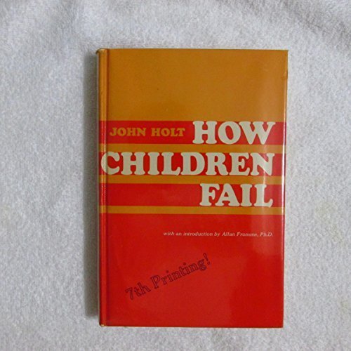 How Children Fail B000KK22CY Book Cover