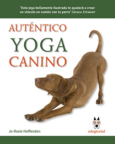 AUTÉNTICO YOGA CANINO