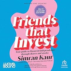 Friends That Invest Audiolibro Por Simran Kaur arte de portada