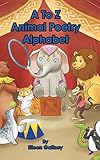 A to Z Animal Poetry Alphabet