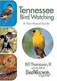 Tennessee Bird Watching: A Year-Round Guide