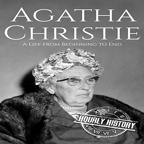 Hourly History - Agatha Christie: A Life from Beginning to End episode artwork