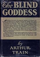 The Blind Goddess, A Novel. B00005X9LP Book Cover