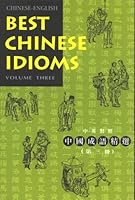 Best Chinese Idioms Volume 3 9622382487 Book Cover