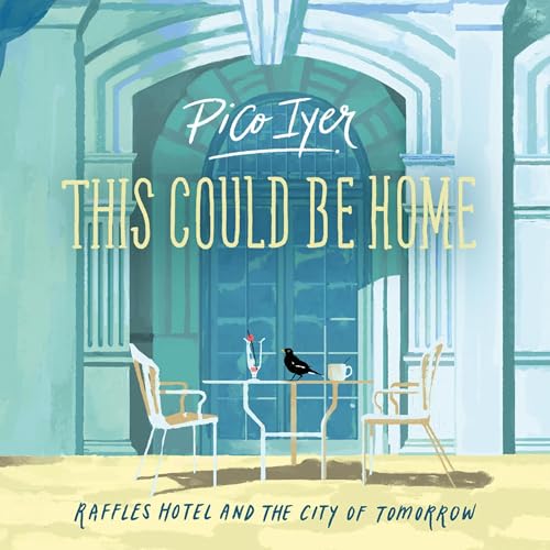This Could Be Home by Pico Iyer episode artwork