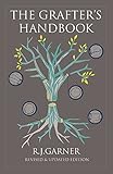 The Grafter's Handbook: Revised & updated edition