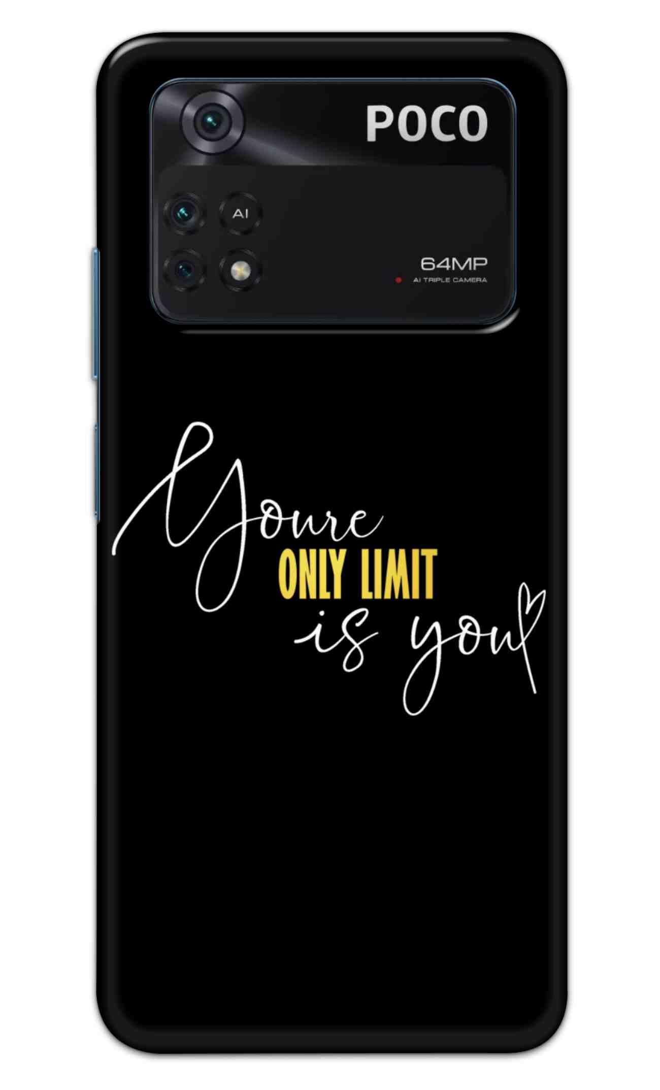 NDCOM for Poco M4 Pro 4G Back Cover Your Only Limit is You Empowerment Quote Printed Hard Case
