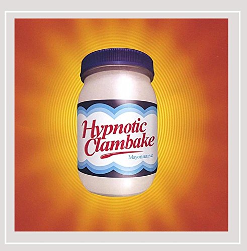 Mayonaise -  Hypnotic Clambake, Audio CD