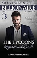 The Tycoon's Replacement Bride - Part 3 1909916404 Book Cover