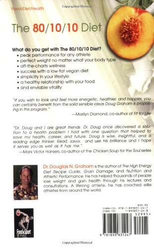 80/10/10 Diet: Balancing Your Health, Your Weight, and Your Life One Luscious Bite at a Time