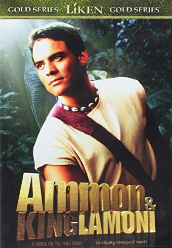 Ammon and Lamoni (Liken Gold Series) Ammon and Lamoni (Liken Gold Series)