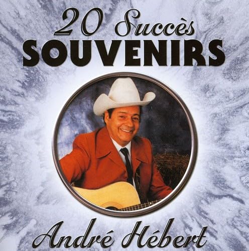 20 Succes Souvenirs Vol.1 [Audio CD] Hebert, Andre