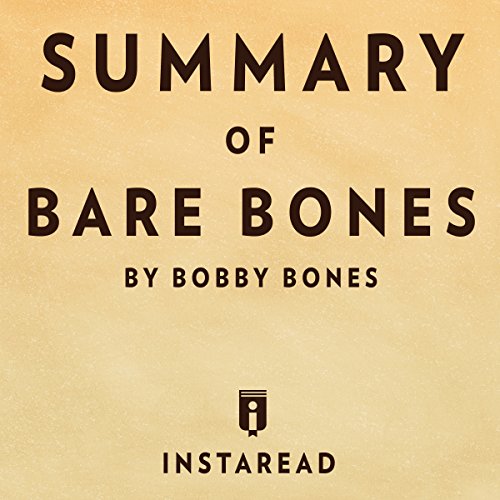 Summary of Bare Bones by Bobby Bones Includes Analysis