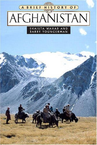 Une brève histoire de l'Afghanistan - publication 2007.
