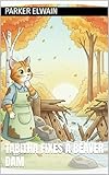  Tabitha Fixes A Beaver Dam (English Edition)