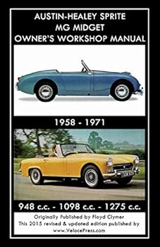 AUSTIN-HEALEY SPRITE MG MIDGET OWNER'S WORKSHOP MANUAL 1958-1971 948 cc - 1098 cc - 1275 cc