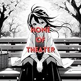 Home of Theater