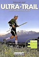 Ultra Trail. Plaisir, Performance, Et Sante 2953725636 Book Cover