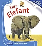  Der Elefant: Meyers Kinderbibliothek