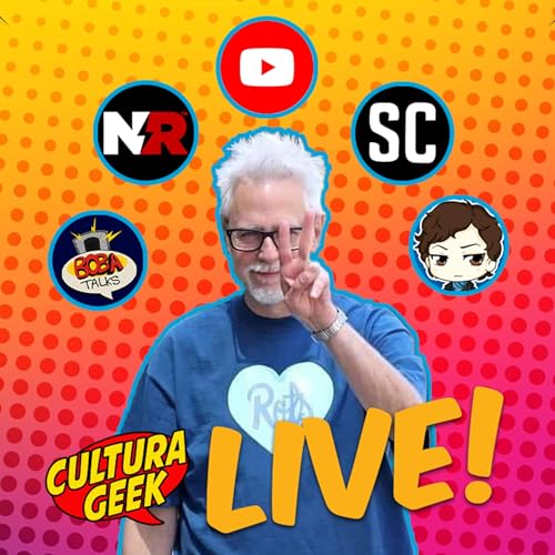 James Gunn se va de Media Tour por YouTube! - Cultura Geek Live Ep 238