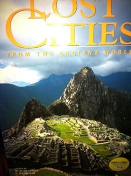 Hardcover Lost Cities From the Ancient World Book