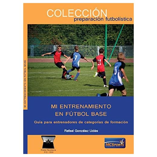 MI ENTRENAMIENTO EN FUTBOL BASE