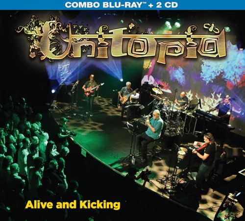 Unitopia – Alive and Kicking