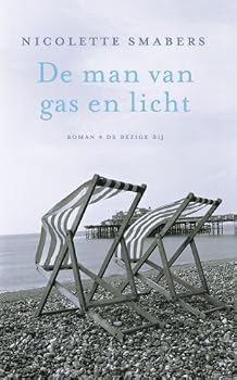 Hardcover De man van gas en licht Book