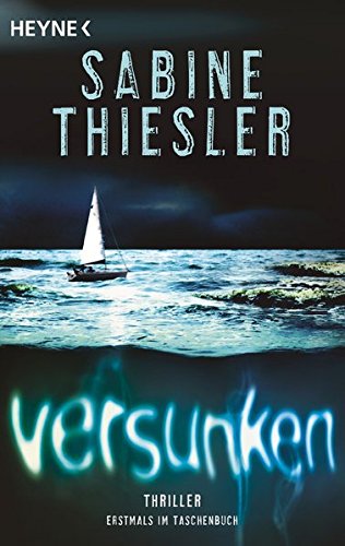 Versunken: Thriller Versunken: Thriller