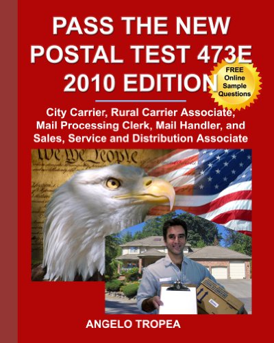 Pass the New Postal Test 473E 2010 Edition