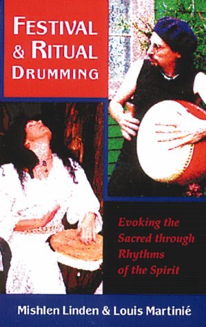 Festival & Ritual Drumming - - [Author: Mishlen