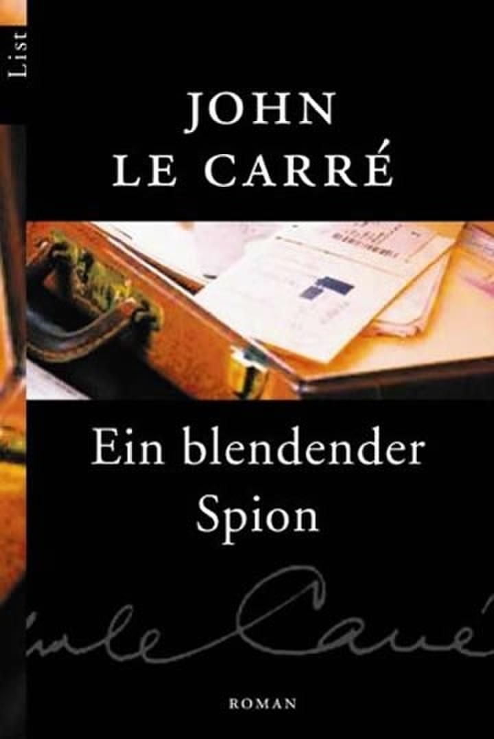 Ein Blendender Spion: Roman