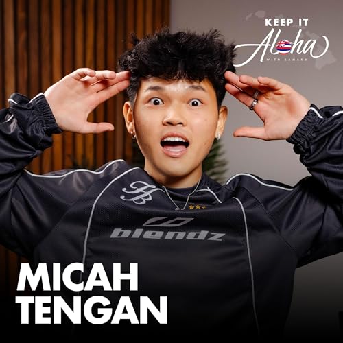 Building a Positive Platform From Hawaiʻi | Micah Tengan Keeps It Aloha (Ep. 212) Podcast Por  arte de portada